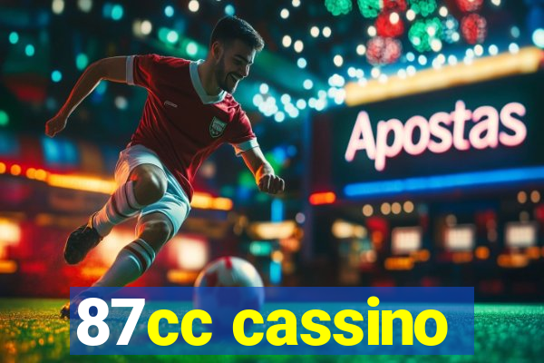 87cc cassino